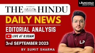 The Hindu Daily Newspaper Analysis | 3rd September 2023 | Current Affairs UPSC 2023