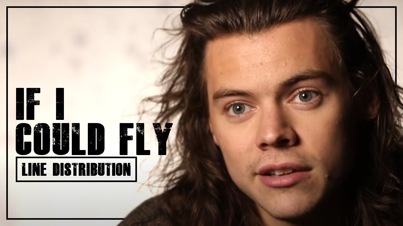 One Direction - If I Could Fly ~ Line Distribution - YouTube Music