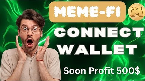 MEMEFI Telegram bot | How to connect wallet | fully process in this video