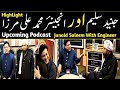 Upcoming to podcast tv anchor junaid saleem with engineer muhammad ali mirza  must watch and share