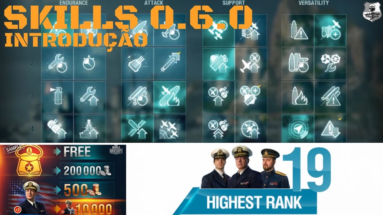 INTRODUÇÃO SKILLS & CAPITÃES 0.6.0 (World of Warships) wowsers