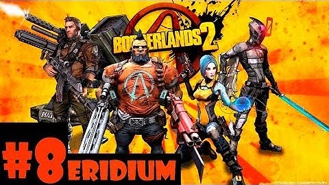 Borderlands 2 Gameplay HD explained ep.8 Comando Axton