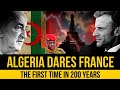 France Is Furious — Algeria Demands An Apology