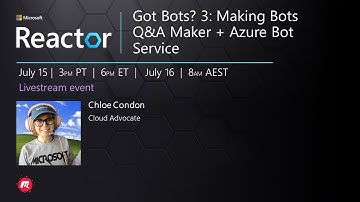 Got Bots? 3: Making Bots with QnA Maker + Azure Bot Service