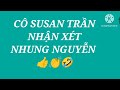 CÔ SUSAN TRẦN nhận xét chính xác 👏👏👏👏👏