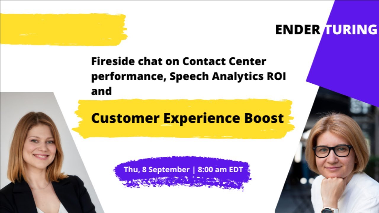Fireside chat on Call Center performance, Speech Analytics ROI and CX boost