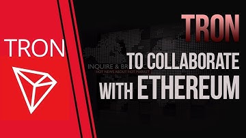 TRON to collaborate with Ethereum this year – Justin Sun