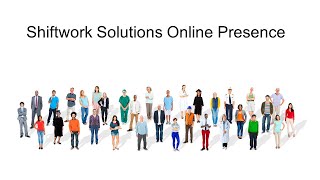Shiftwork Solutions Resources Online Presence