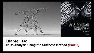 Truss Analysis using the Stiffness Method (Part 2)