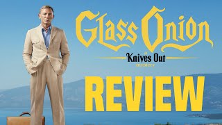 Why GLASS ONION Is The PERFECT Sequel