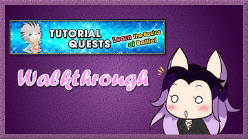 KHux: Tutorial Quest Walkthrough