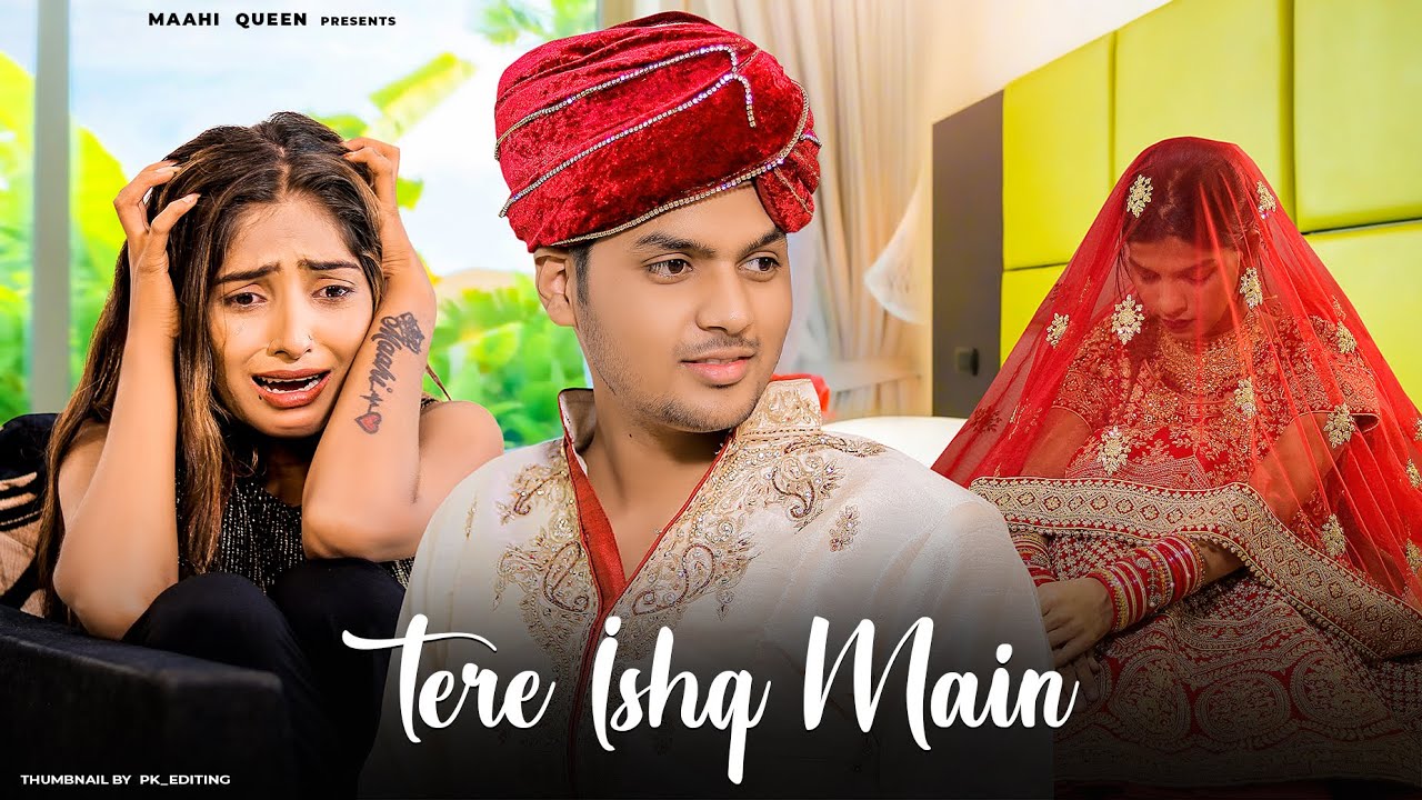 Tere Ishq Mein | Sad Love Story | Maahi Queen | Tu Laut aa | Aditya Yadav | Latest Hindi Song 2022