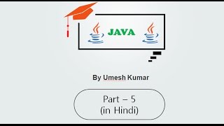 How to Install Java Source Code Editing Software (in Hindi) || by Umesh Kumar || Part - 5