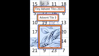 Tiny Advent Tiles 2023 Tile 3 of 24