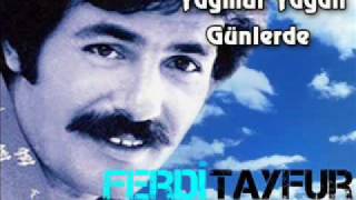 Ferdi Tayfur Yağmur Yağan Günlerde Resimi