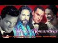 40 RECUERDOS ROMANTICAS DEL AYER DE MARCO ANTONIO SOLIS, JUAN GABRIEL, LUIS MIGUEL Y RICARDO ARJONA