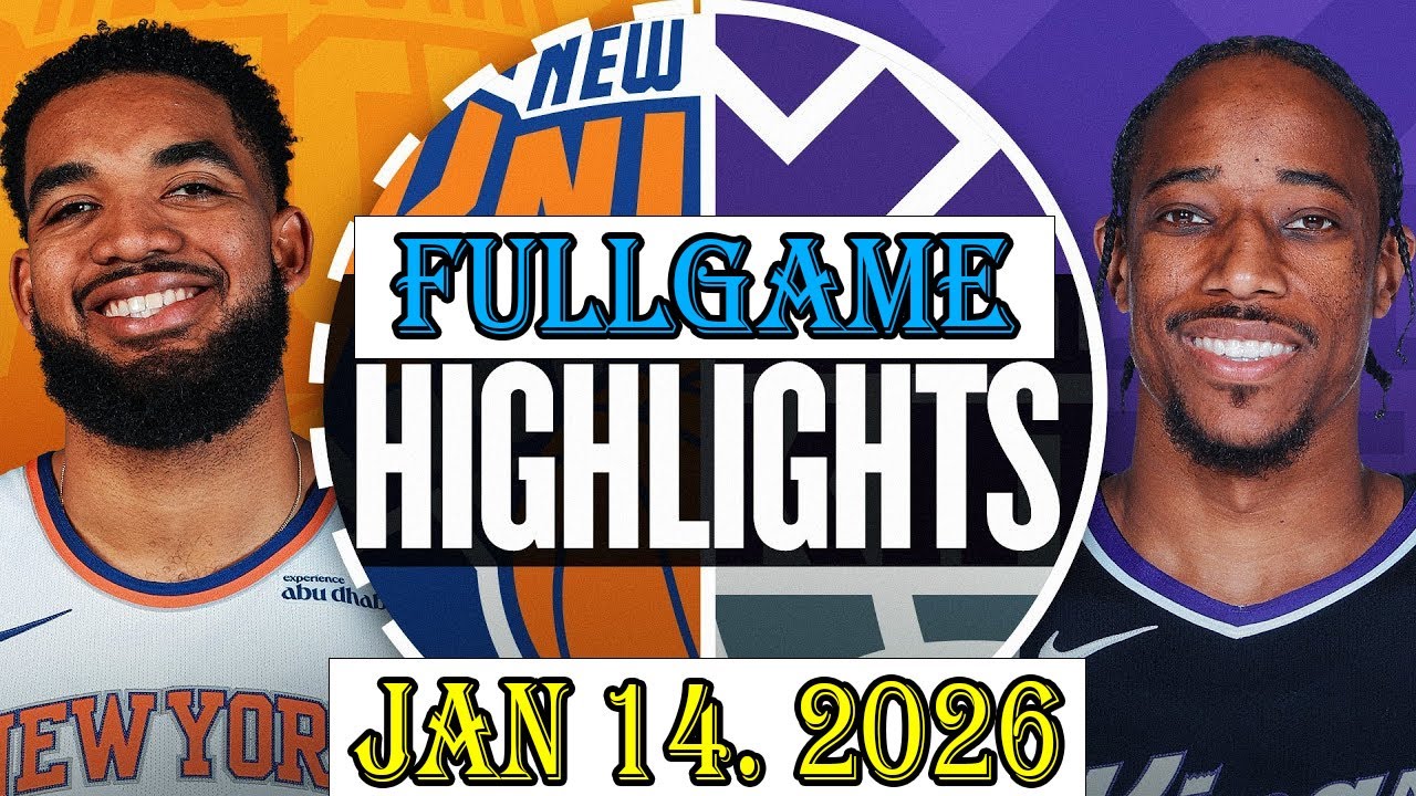 Sacramento Kings vs New York Knicks FULLGAME Qtr Jan 14.2026 Highlights | NBA hightlight