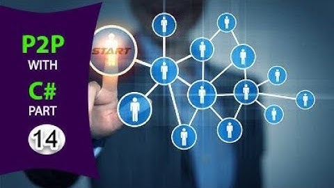 Peer To Peer Programming  File-Sharing System with C# Part 14 (WCF FileShare Service)