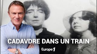 Hondelatte Raconte : Bessarabo : le cadavre voyage en train (récit intégral)