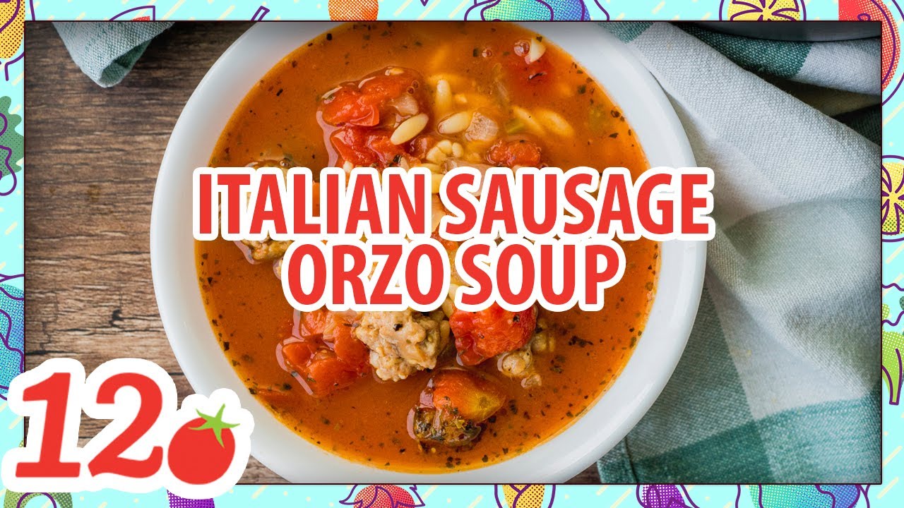 Italian Sausage Orzo Soup