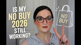 Is My No Buy 2026 Still Working 8 Months In