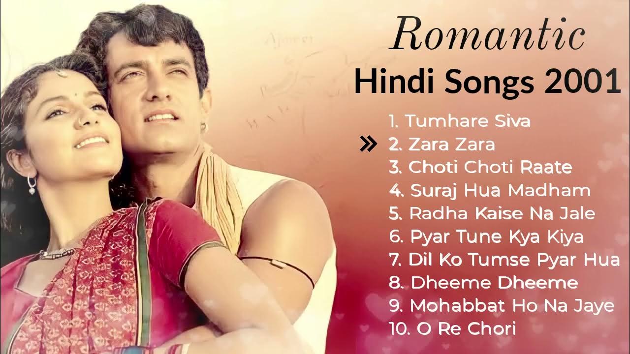 2001-best-romantic-songs-all-time-evergreen-bollywood-old-songs