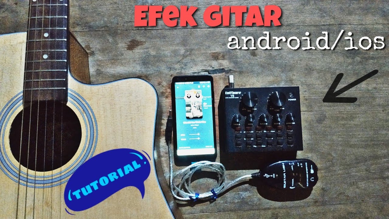 Tutorial Gitar Akustik pakai effect di android YouTube