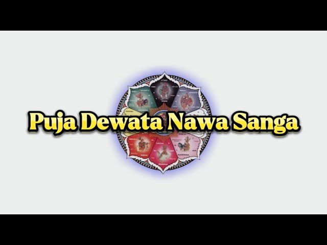LIRIK VIDEO | PUJA DEWATA NAWA SANGA class=