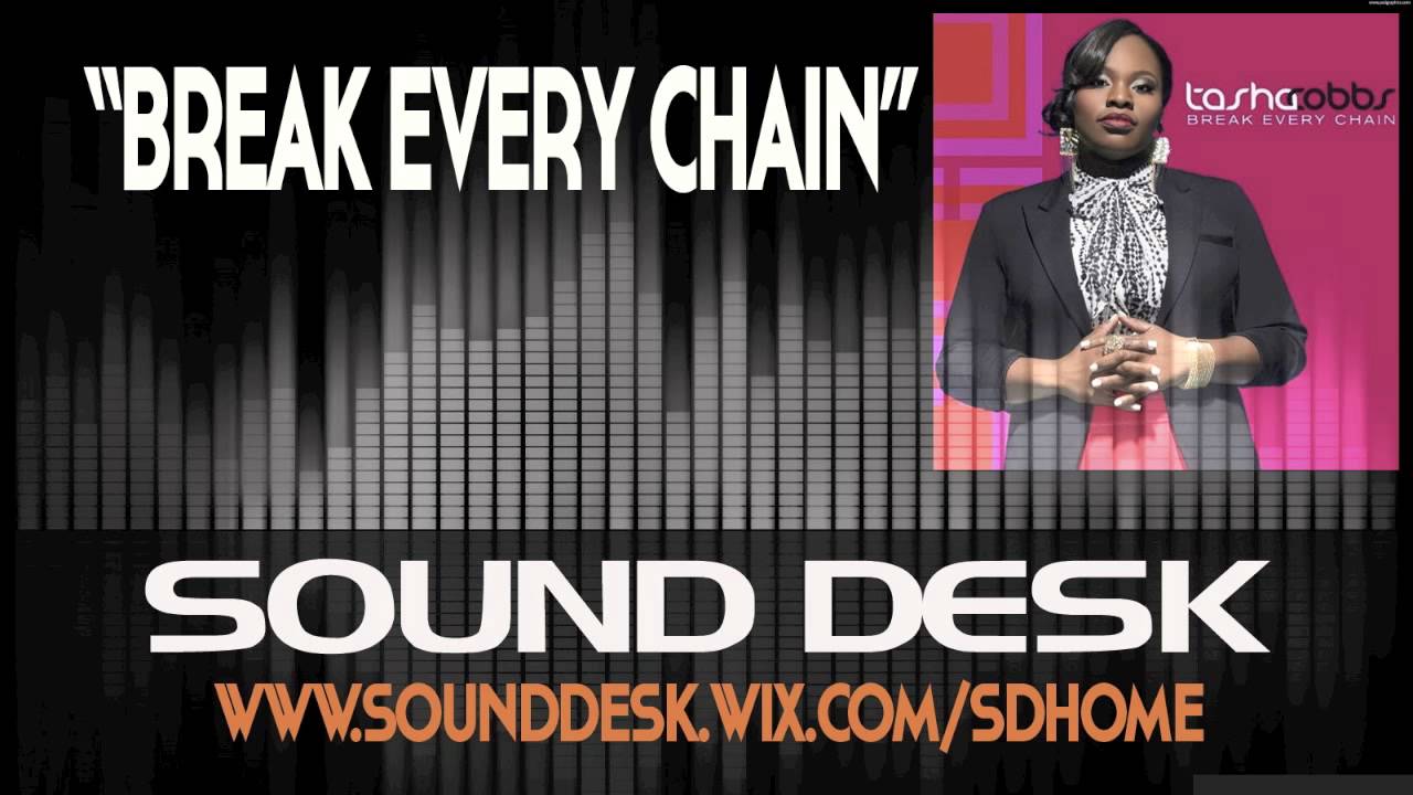 Tasha Cobbs Break Every Chain Instrumental Youtube