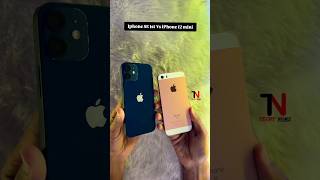 Iphone Se Vs Iphone 12 Mini