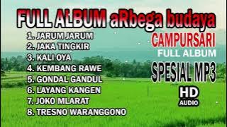 FULL ALBUM ARBEGA BUDAYA CAMPURSARI - JARUM JARUM