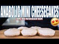 ANABOLIC MINI CHEESECAKES | Simple High Protein Cheesecake Recipe!