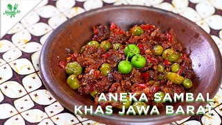 Aneka Sambal kaya di restoran Sunda!