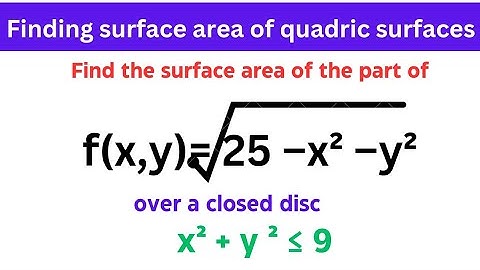 🔷18.(multivariable calculus)–finding surface area over closed disc in polar coordinates