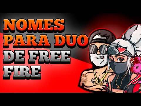 800 Nomes para Duo no Free Fire (Combinando, Casais, Engraçados e  Criativos)