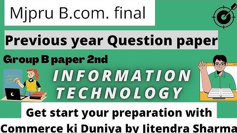Information technology exam Paper Bcom final #mjpruexamtips