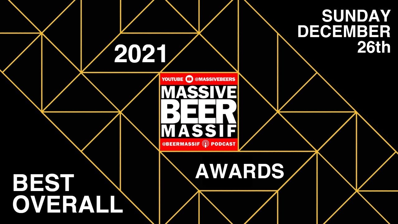 Massive Beer Awards 2021 My Favorite Beers of 2021 YouTube