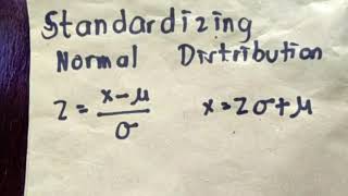 Standardizing Normal Distribution