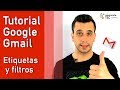 Tutorial Google GMAIL - ETIQUETAS y FILTROS 🏷️ | Jose María Regalado