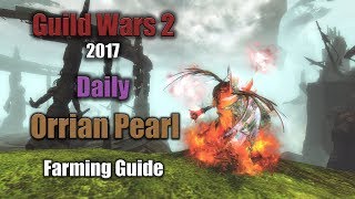 [GW2] 2019 Daily Orrian Pearl Farming in Siren's Landing