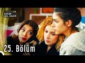 Kaçak Gelinler 25. Bölüm HD