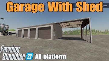 Garage With Shed   / FS22 mod for all platforms