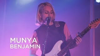 MUNYA | Benjamin | First Play Live