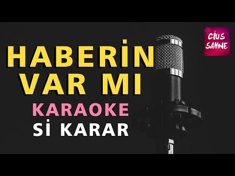 HABERİN VAR MI (Saçlarından Bir Tel Aldım) Karaoke Altyapı Türküler - Si