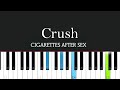 Cigarettes After Sex - Crush  (Piano Tutorial)