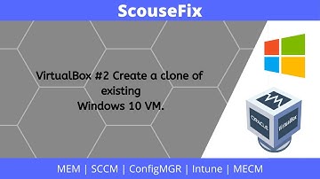 VirtualBox #2 [2022] - Cloning an existing VM