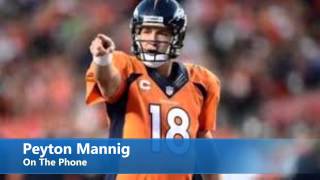 Details Conference Call With Peyton Manning Update