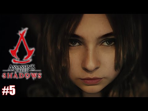 MUSHU PLAYS Assassin's Creed Shadows | PART 5 | WALKTHROUGH | FULL GAMEPLAY
