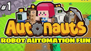 Autonauts Gameplay #1 : ROBOT AUTOMATION FUN