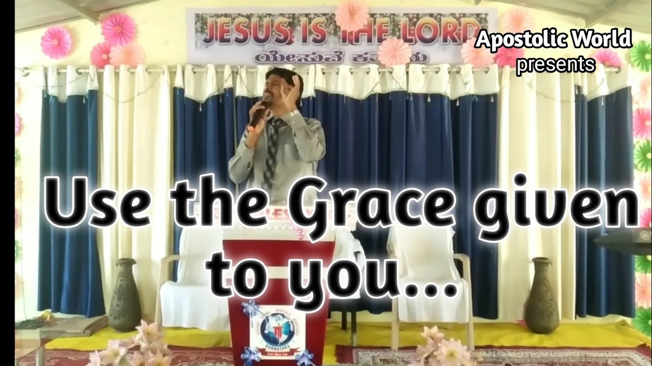 ಯೇಸುವಿನೊಂದಿಗೆ ನಡೆಯಿರಿ Use the Grace kannada short sermon YouTube